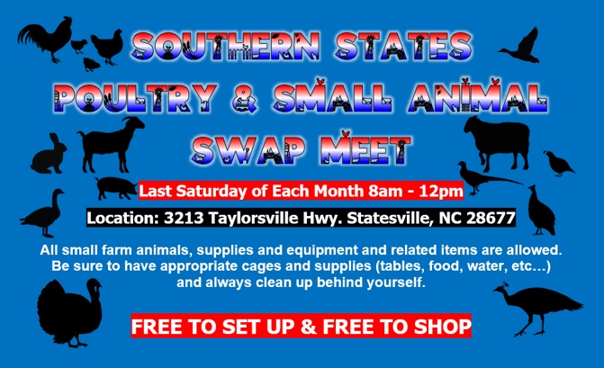 Southern States Poultry & Small Animal Swap Meet Southern States Poultry & Small Animal Swap Meet