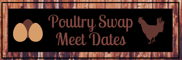 Poultry Swap Meet Dates